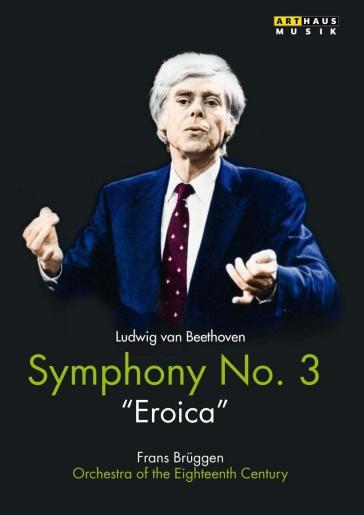 Sinfonia n.3 op.55 "eroica" - Bruggen Frans Dir