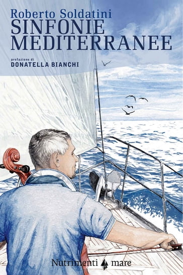 Sinfonie mediterranee - Roberto Soldatini