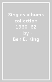 Singles & albums collection 1960-62