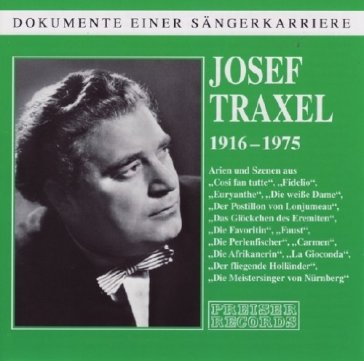 Sings arias - JOSEF TRAXEL