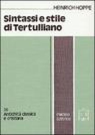 Sintassi e stile di Tertulliano - Heinrich Hoppe