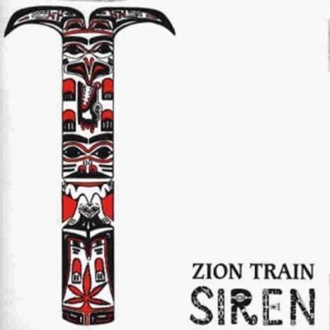 Siren - Zion Train