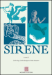 Sirene. Atti del 6° ciclo di Conferenze «Piano di Sorrento. Una storia di terra e di mare». Sezione Sirene 2013