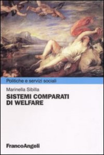 Sistemi comparati di welfare - Marinella Sibilla