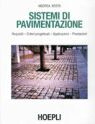 Sistemi di pavimentazione - Andrea Boeri