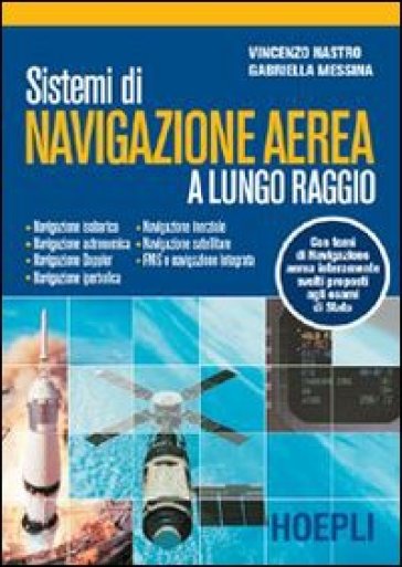 Sistemi di navigazione aerea a lungo raggio - Vincenzo Nastro - Gabriella Messina