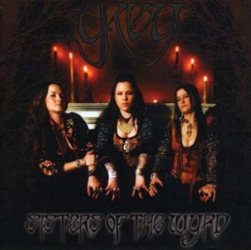 Sisters of the wyrd - Grey