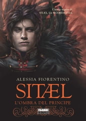 Sitael. L ombra del principe