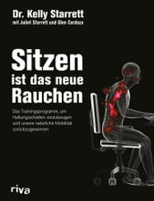 Sitzen ist das neue Rauchen