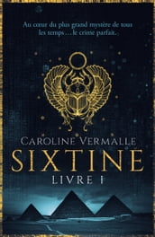 Sixtine - Livre I