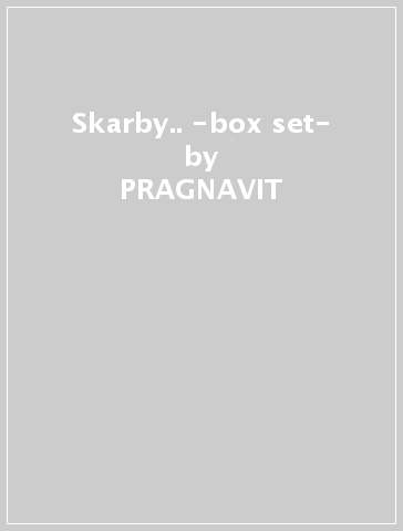 Skarby.. -box set- - PRAGNAVIT