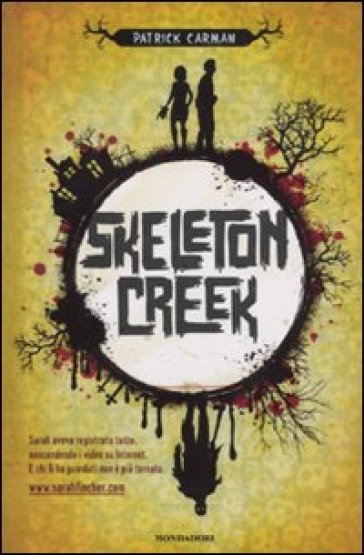 Skeleton creek - Patrick Carman