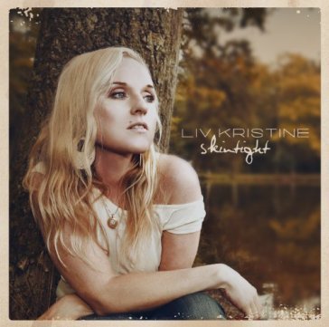 Skintight - Liv Kristine