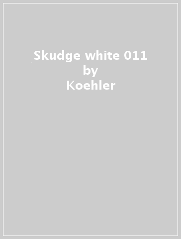Skudge white 011 - Koehler
