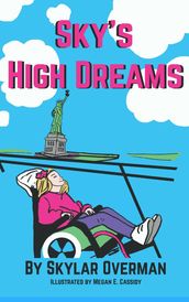 Sky s High Dreams