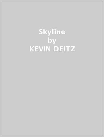 Skyline - KEVIN DEITZ