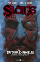 Slaine. The Brutania chronicles. 3: Il demone dentro