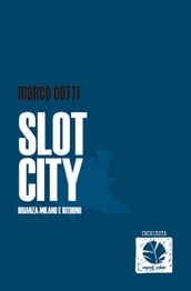 Slot city