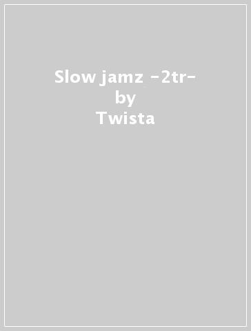 Slow jamz -2tr- - Twista - Kanye West