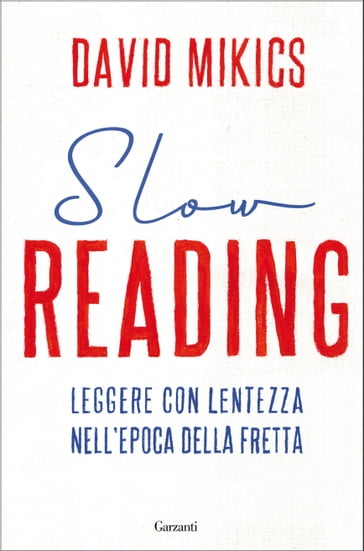 Slow reading - David Mikics