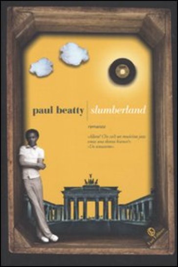 Slumberland - Paul Beatty