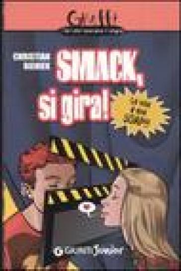 Smack, si gira! - Christian Bieniek