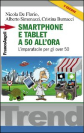 Smartphone e tablet a 50 all