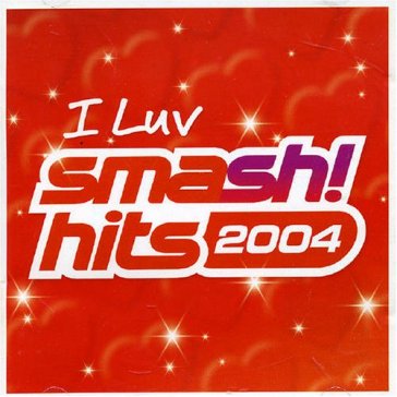 Smash hits 2004 -41tr- - AA.VV. Artisti Vari