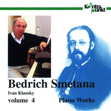 Smetana: piano works volume 4 - Ivan Klansky