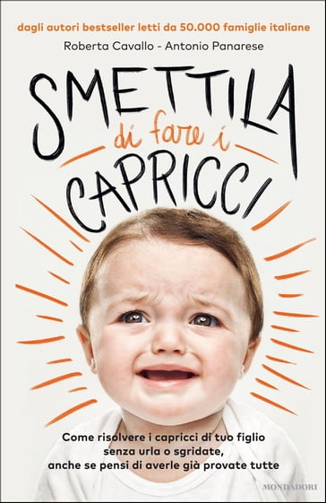 Smettila di fare i capricci - Antonio Panarese - Roberta Cavallo