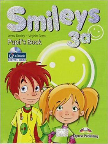 Smileys. Per la Scuola elementare. Con e-book. Con espansione online. 3.