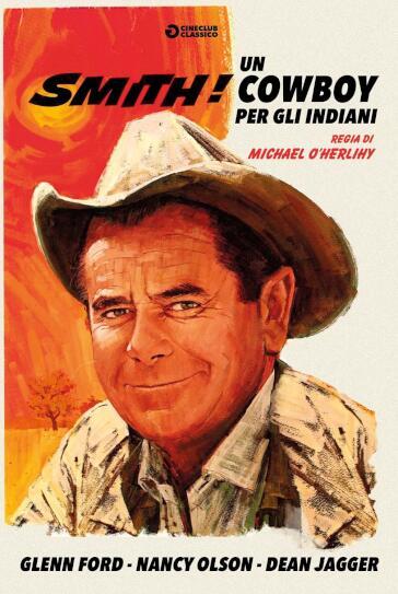 Smith! Un Cowboy Per Gli Indiani - Michael O