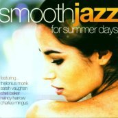 Smooth jazz/for summer..