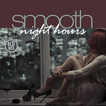 Smooth night hours - AA.VV. Artisti Vari