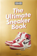 Sneaker freaker. The ultimate sneaker book! Ediz. a colori