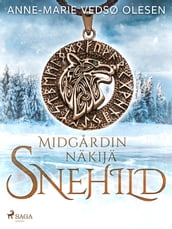 Snehild Midgardin näkijä