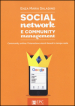 Social network e community management. Community online: l interazione utenti-brand in tempo reale