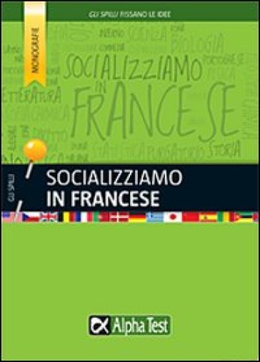 Socializziamo in francese - Francesca Scotti