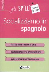 Socializziamo in spagnolo