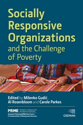 Socially Responsive Organizations and the Challenge of Poverty