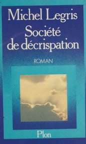 Société de décrispation