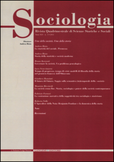 Sociologia. Rivista quadrimestrale di scienze storiche e sociali (2011). 1.