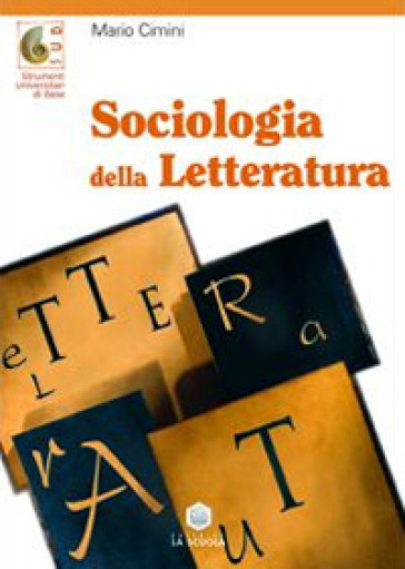 Sociologia della letteratura - Mario Cimini