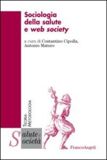 Sociologia della salute e web society
