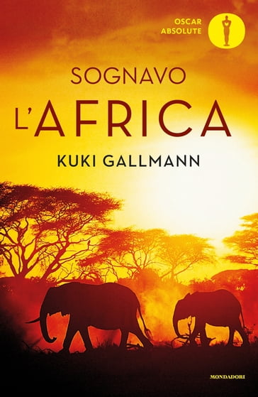 Sognavo l'Africa - Kuki Gallmann