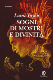 Sogni di mostri e divinità