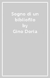 Sogno di un bibliofilo