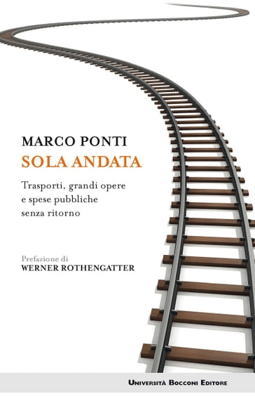 Sola andata - Marco Ponti