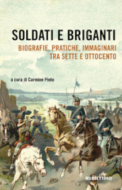 Soldati e briganti