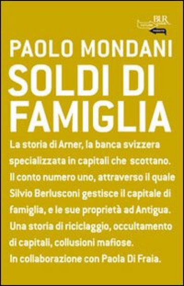 Soldi di famiglia - Paolo Mondani